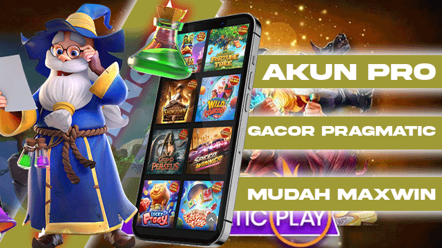 Akun Pro Gacor Pragmatic Mudah Maxwin