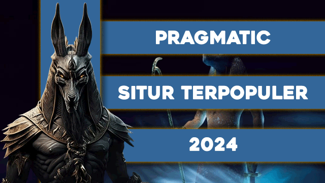 Pragmatic Situs Terpopuler 2024